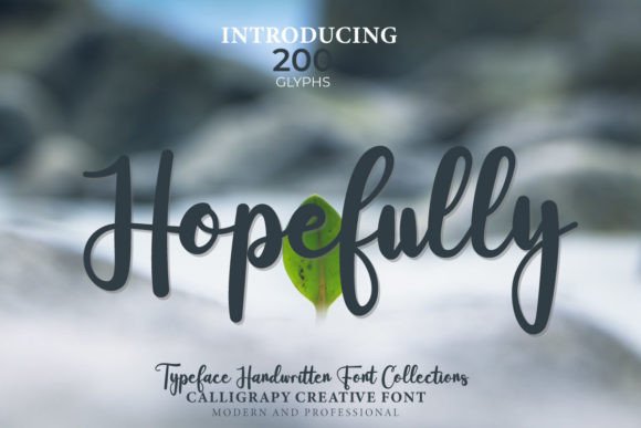 Hopefully: The Handwritten Font That Feels Like a Friendly Wave