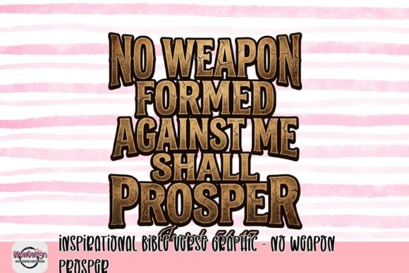 No Weapon Prosper: A Bold Faith Statement in Gold