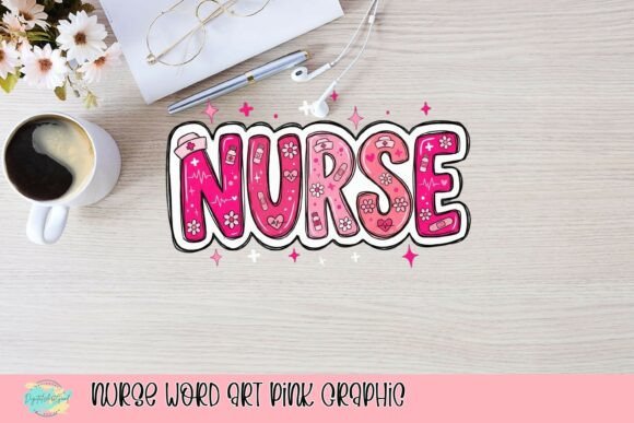 Nurse Word Art Pink Graphic: A Playful Design Asset
